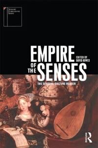 Howes David Empire of the Senses