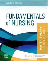 Fundamentals Of Nursing Av Patricia A. (Director Of Research Patient Care Services Barnes-Jewish Hospital St. Louis Missouri) Potter, Anne G. Rn Msn E
