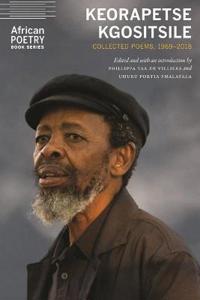 Keorapetse Kgositsile Av Keorapetse Kgositsile