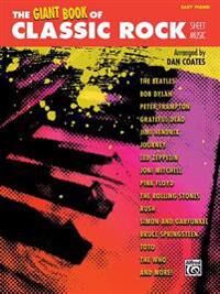 Coates, Dan The Giant Book of Classic Rock Sheet Music: Easy Piano (1470610485)