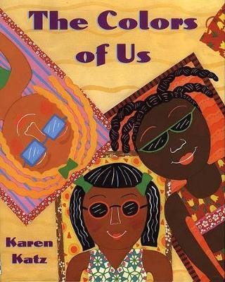 The Colors Of Us Av Karen Katz The Colors Of Us Av Karen Katz