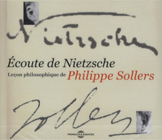 Philippe Sollers Écoute De Nietzsche CD
