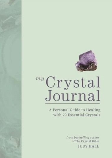 My Crystal Journal Av Judy Hall