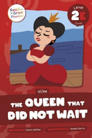 The Queen That Did Not Wait  Level 2E (ai/ee)