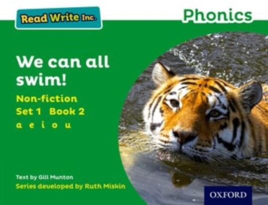 Read Write Inc. Phonics: We Can All Swim! Green Set 1 Non-fiction 2 Read Write Inc. Phonics: We Can All Swim! Green Set 1 Non-fiction 2