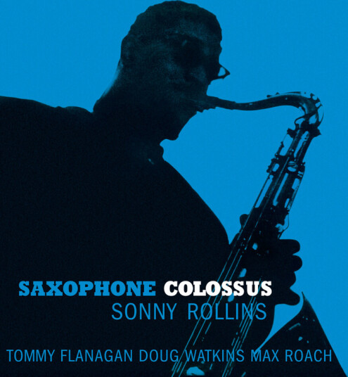 Saxophone Colossus Saxophone Colossus