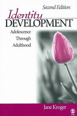 Identity Development Adolescence Through Adulthood