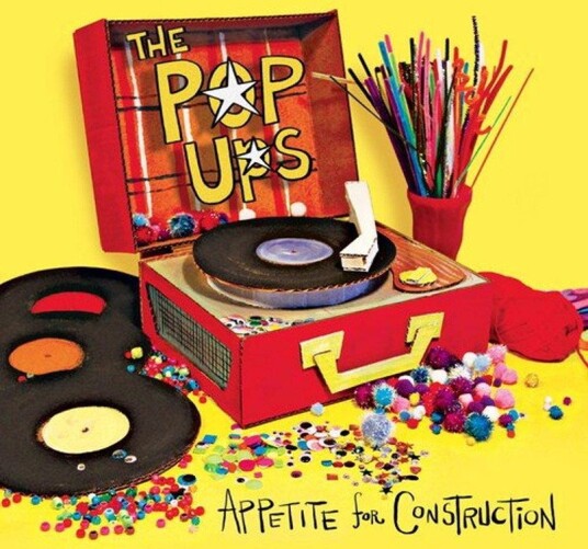 The Pop Ups Appetite For Construction CD