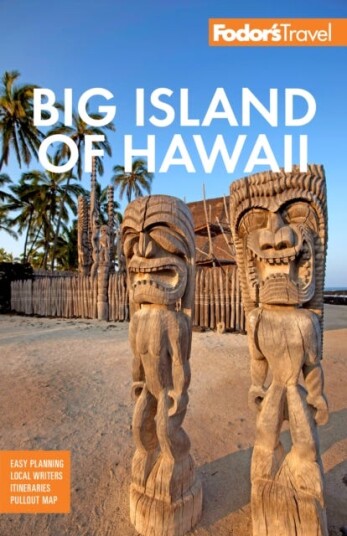 Fodor'S Big Island Of Hawaii Av Fodor¿s Travel Guides