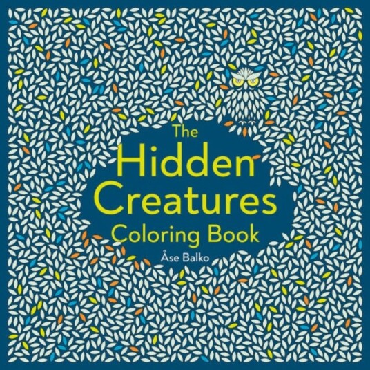 The Hidden Creatures Coloring Book Av Ase (Ase Balko) Balko