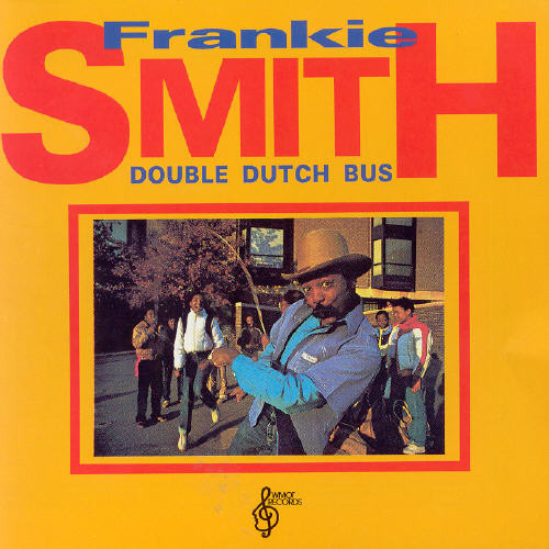 Frankie Smith Double Dutch Bus CD