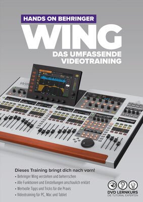 Tutorial Experts Hands On Behringer Wing
