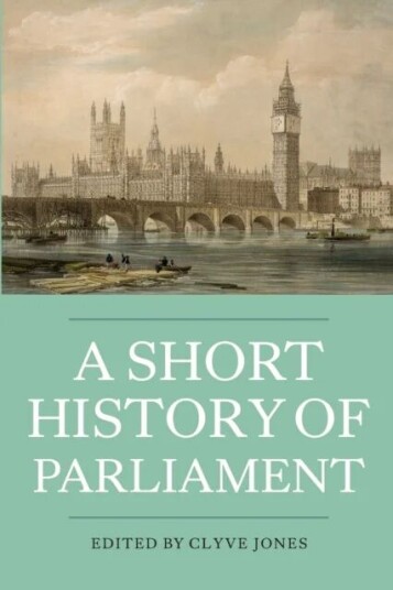 A Short History Of Parliament