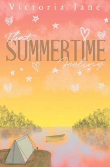 That Summertime Feeling That Summertime Feeling