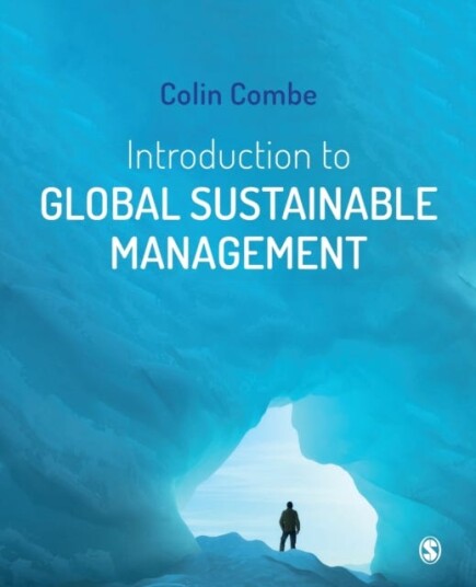 Introduction To Global Sustainable Management Av Colin Combe