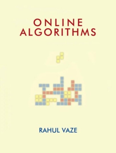 Online Algorithms Av Rahul (Tata Institute Of Fundamental Research Mumbai India) Vaze