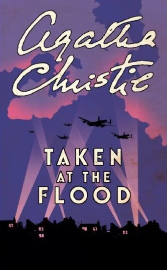 Taken At The Flood Av Agatha Christie