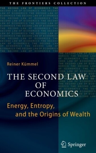 The Second Law of Economics