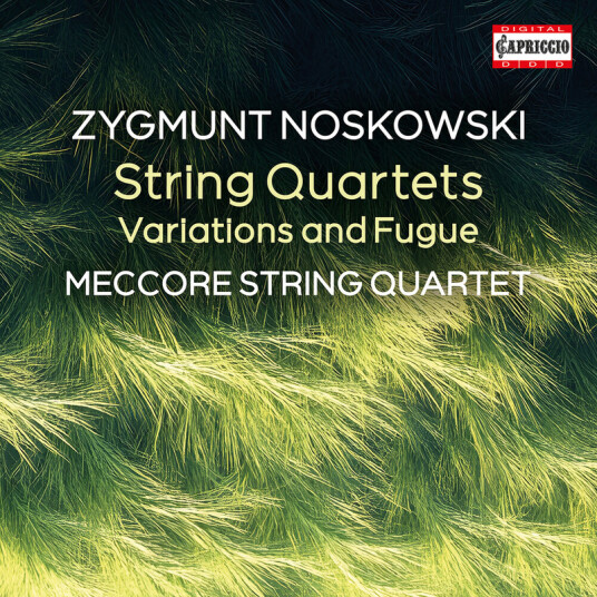 Meccore String Quartets, Zygmunt Noskowski Noskowski: String Quartets CD