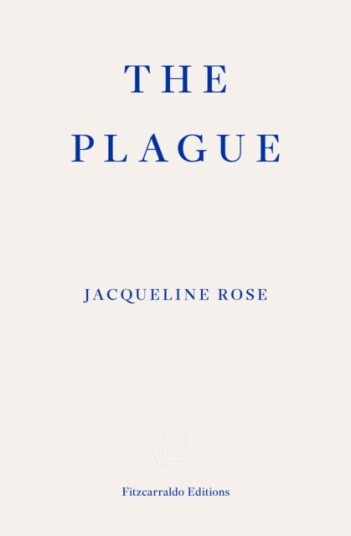 The Plague Av Jacqueline Rose