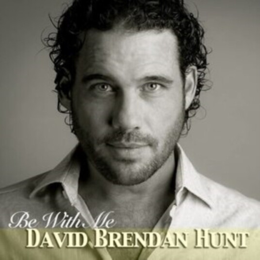 David Brendan Hunt Be With Me CD