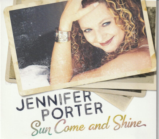 Jennifer Porter Sun Come & Shine CD
