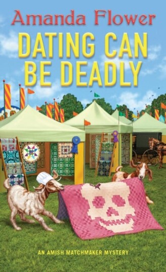 Dating Can Be Deadly Av Amanda Flower