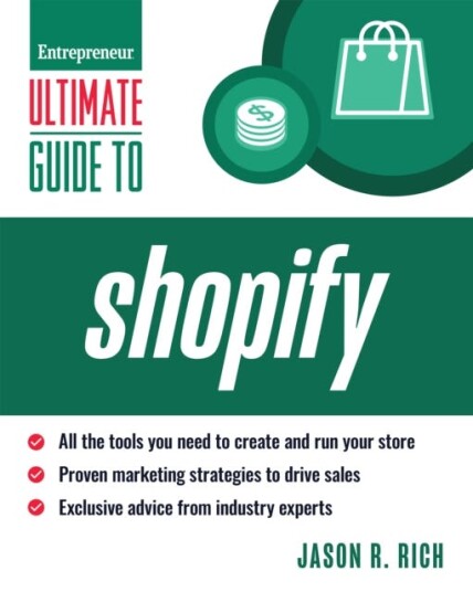 Ultimate Guide To Shopify For Business Av Jason R. Rich