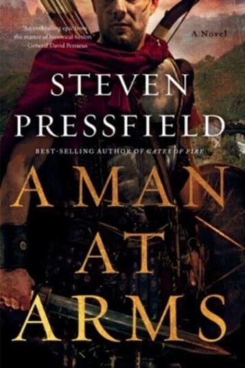A Man At Arms Av Steven Pressfield A Man At Arms Av Steven Pressfield