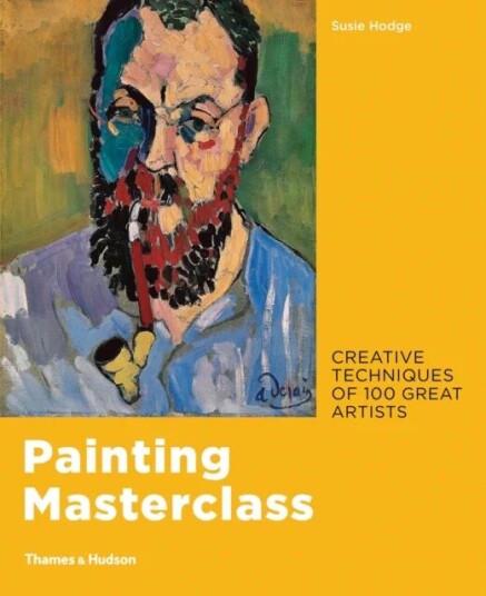 Painting Masterclass Av Susie Hodge
