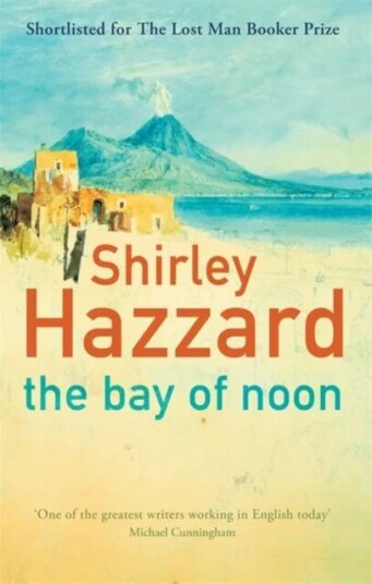 The Bay Of Noon Av Shirley Hazzard