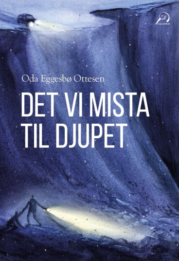 Det Vi Mista Til Djupet Av Oda Eggesbø Ottesen Det Vi Mista Til Djupet Av Oda Eggesbø Ottesen