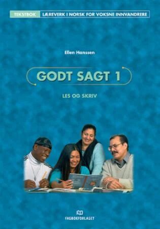 Godt Sagt 1 Av Ellen Hanssen