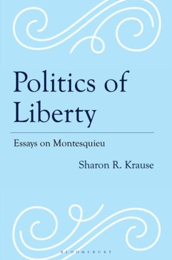 Politics of Liberty Politics of Liberty