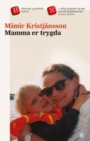 Mamma Er Trygda Av Mímir Kristjánsson