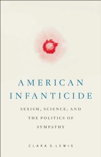 American Infanticide American Infanticide