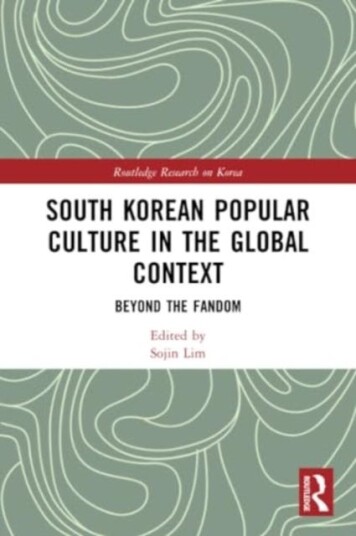 South Korean Popular Culture in the Global Context  Beyond the Fandom