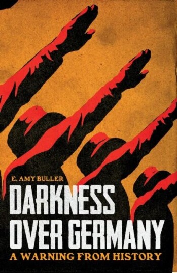 Darkness Over Germany Av E. Amy Buller