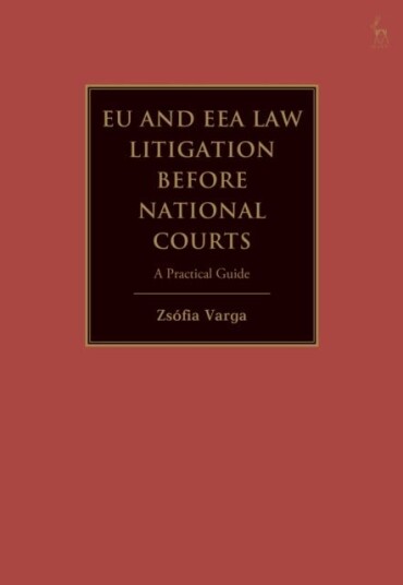 EU and EEA Law Litigation Before National Courts