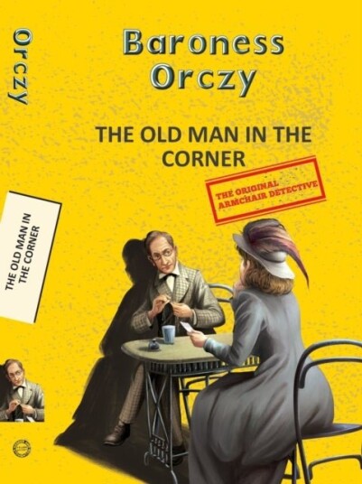 The Old Man in the Corner The Old Man in the Corner