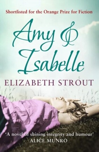 Amy & Isabelle Av Elizabeth Strout