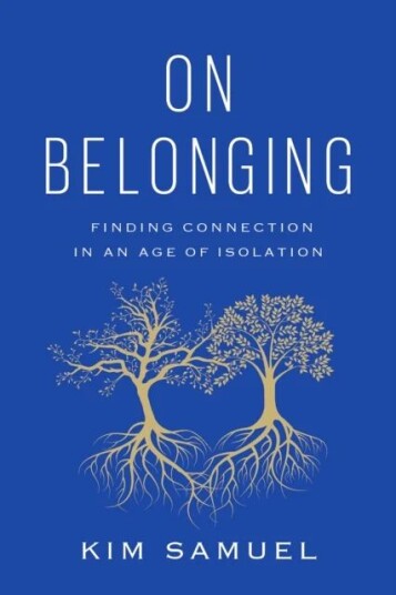 On Belonging Av Kim Samuel
