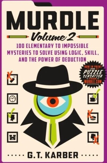 Murdle: Volume 2 Av G. T. Karber Murdle: Volume 2 Av G. T. Karber