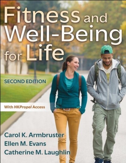 Fitness and Well Being for Life