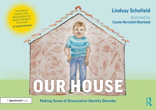 Our House: Making Sense Of Dissociative Identity Disorder Av Lindsay (Cornerstone Integrated Therapy Schofield