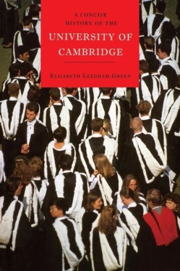 A Concise History Of The University Of Cambridge Av Elisabeth (University Of Cambridge) Leedham-Green