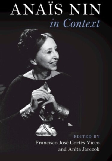 Anais Nin in Context Anais Nin in Context