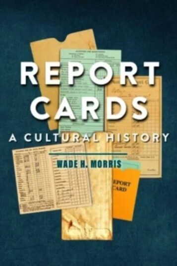 Report Cards Av Wade H. Morris