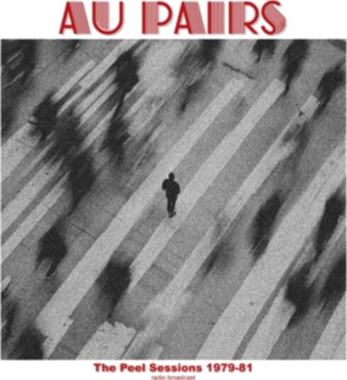 Au Pairs Peel Sessions 1979 81 Vol 1 Uk Vinyl