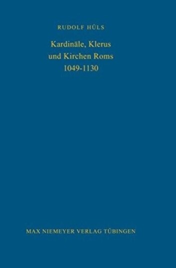Kardin?le Klerus Und Kirchen ROMs 1049 1130